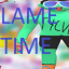 LAME TIME НОВЫЙ АЙПИ 65.109.123.25:20736